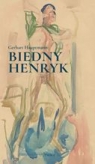 Biedny Henryk. Baśń niemiecka