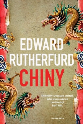 Chiny - Rutherfurd Edward