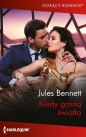 Gorący Romans 9/Kiedy gasną światła - Jules Bennett