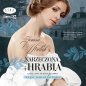 Narzeczona i hrabia (Audiobook) - Joanna Wtulich