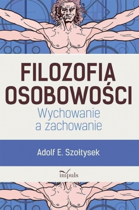 Filozofia osobowości - Szołtysek Adolf E.
