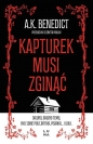Kapturek musi zginąć - Benedict A.K.