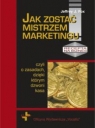 Jak zostać mistrzem marketingu czyli o zasadach dzięki którym dzwoni Jeffrey J. Fox