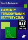 Elementy termodynamiki statystycznej