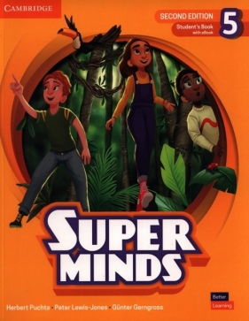 Super Minds Second Edition 5 Student's Book with eBook British English - Puchta Herbert, Lewis-Jones Peter, Gerngross Gunter