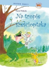 Na tropie Sześcioptaka - Paweł Wakuła