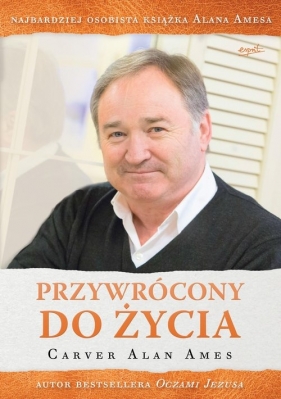 Przywrócony do życia - Carver Alan Ames