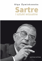 Sartre i sztuki wizualne - Olga Żyminkowska