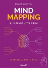 Mind mapping z komputerem Uporządkuj swoje myśli Wimmer Paweł