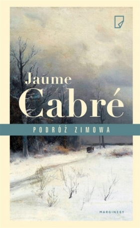 Podróż zimowa (Uszkodzona okładka) - Jaume Cabré