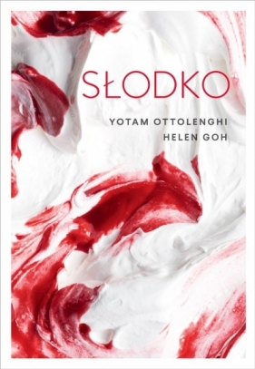 Słodko - Yotam Ottolenghi, Helen Goh