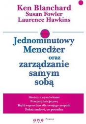 Jednominutowy Menedżer oraz zarządzanie samym sobą - Ken Blanchard