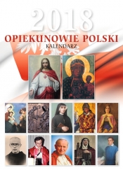 Opiekunowie Polski Kalendarz 2018
