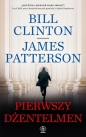 Pierwszy dżentelmen - Bill Clinton, James Patterson