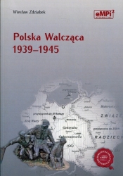 Polska Walcząca 1939-1945 - Zdziabek Wiesław