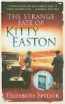 Strange Fate of Kitty Easton Speller Elizabeth