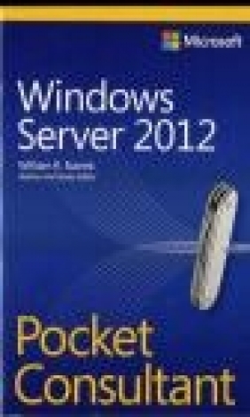 Windows Server 2012 Pocket Consultant William Stanek
