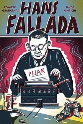 Pijak - Fallada Hans, Hinrichs Jakob
