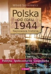 Polska od roku 1944 Najnowsza historia