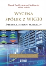 Wycena spółek z WIG30 Marek Panfil, Andrzej Szablewski