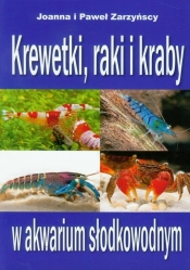Krewetki, raki i kraby w akwarium słodkowodnym