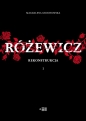 Różewicz. Rekonstrukcja - Magdalena Grochowska