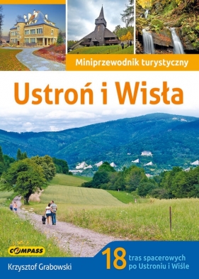 Ustroń i Wisła - Grabowski Krzysztof