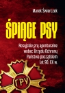  Śpiące psyRosyjskie gry agenturalne wobec Urzędu Ochrony Państwa