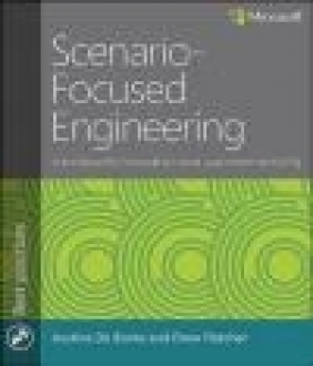 Scenario-Focused Engineering Drew Fletcher, Austina De Bonte