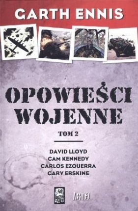 Opowieści wojenne Tom 2 - Garth Ennis