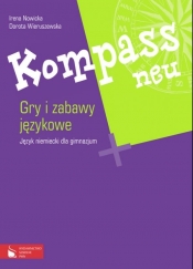 Kompass neu Gry i zabawy językowe - Nowicka Irena, Wieruszewska Dorota