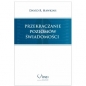Przekraczanie poziomów świadomości - David R. Hawkins