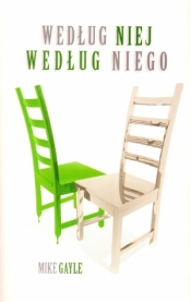 Według niej według niego - Mike Gayle