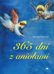 365 dni z aniołami - Marcello Stanzione