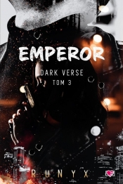 Dark Verse. Emperor. Tom 3 - RuNyx