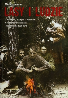 Lasy i ludzie - Langer Marian