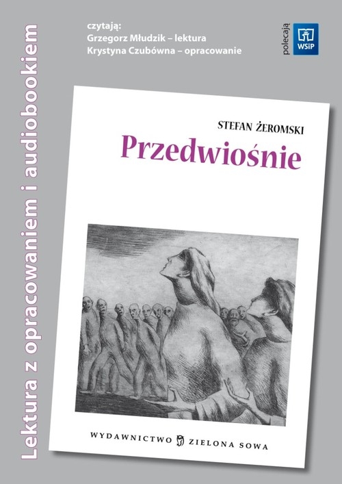 Przedwiośnie. Lektura z opracowaniem + audiobook