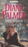 Powrót na ranczo. Kolekcja Sezon na miłość. Tom 32 (wydanie pocketowe) Diana Palmer