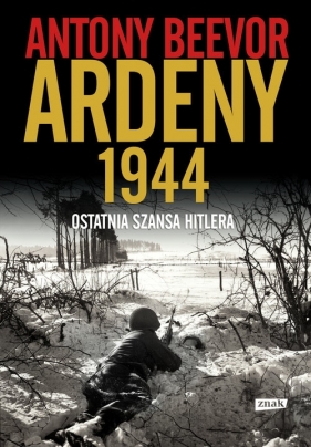 Ardeny 1944 - Beevor Antony