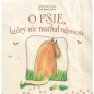 O psie który nie machał ogonem - Opracowanie zbiorowe