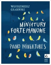 Miniatury fortepianowe - Włodzimierz Grabiński