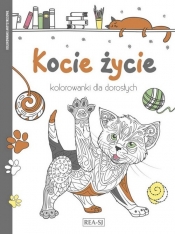 Kolorowanki dla dorosłych Kocie życie - Opracowanie zbiorowe