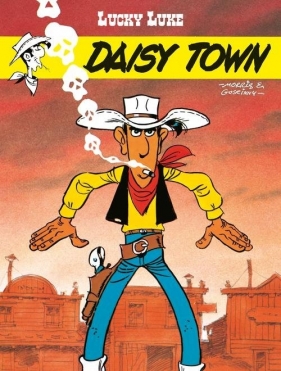 Lucky Luke. Tom 51 Daisy Town - . Morris, Goscinny René