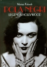 Pola Negri Legenda Hollywood Kotowski Mariusz