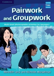 Pairwork and Groupwork - Levy Meredith, Murgatroyd Nicholas