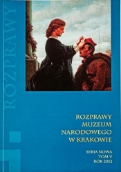 Rozprawy Muzeum Narodowego w Krakowie T.5 - Opracowanie zbiorowe