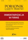 Inwentaryzacja w firmie Poradnik Gazety Prawnej 11/2017