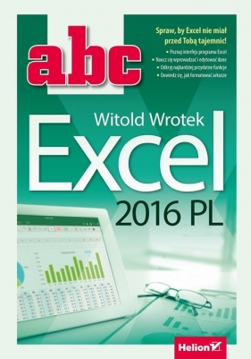 ABC Excel 2016 PL - Wrotek Witold