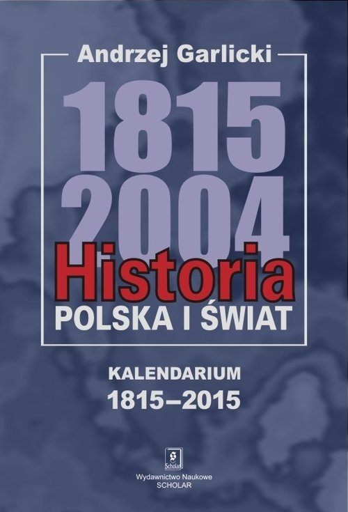 Historia Polska i świat 1815-2004