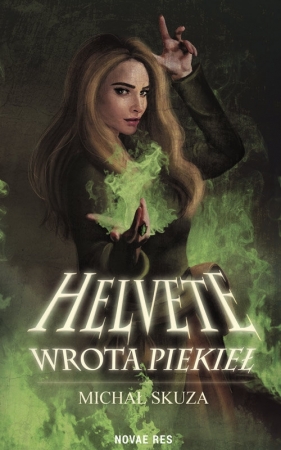 Helvete Wrota piekieł - Michał Skuza